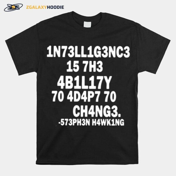 1N73Ll1G3Nc3 Best Gift For Science Lovers T-Shirt