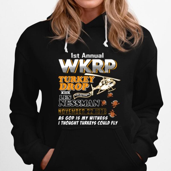 1St Annual Wkrp Turkey Drop With Les Nessman November 22 1978 Hoodie