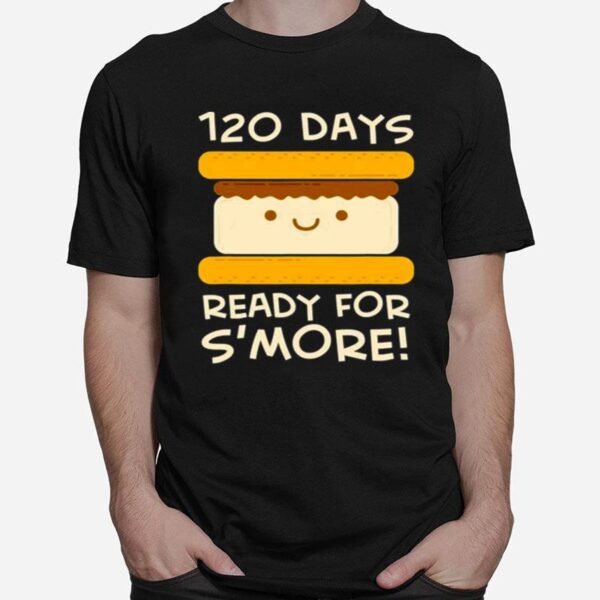 1St Grade 120 Days Of School Smore T-Shirt