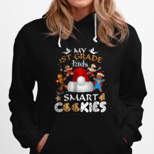 1St Grade Teacher Christmas Smart Cookies Hoodie