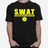 Adin Ross Swat Streaming With Adin Tonight T-Shirt