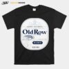 Admit Nothing Deny Everything Old Row T-Shirt