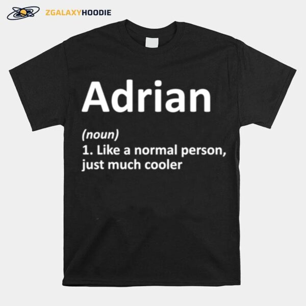 Adrian Definition Personalized Name Birthday Idea T-Shirt