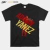 Adrian Yanez Mma For Ufc Fans T-Shirt