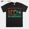 Adult Daycare Director Aka The Bartender T-Shirt