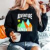 Adventure Before Dementia Sweater