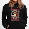 Adversity Causes Some People To Break But We Who Are Veterans To Break Adversity Hoodie