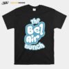 Aesthetic Taxt Art The Bel Air Bunch T-Shirt