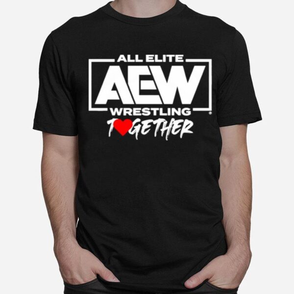 Aew Together T-Shirt