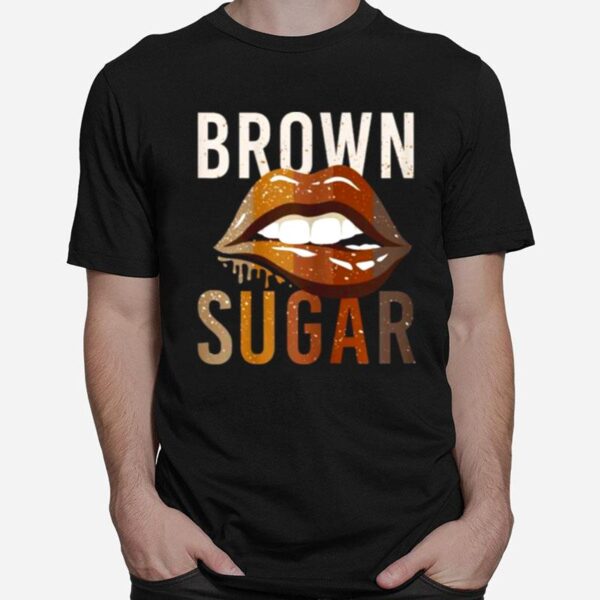 African American Women Brown Sugar Lips T-Shirt