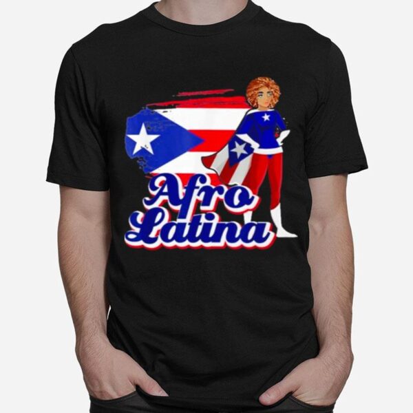 Afro Latina Puerto Rican Flag T-Shirt