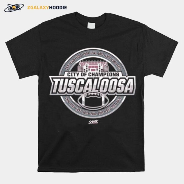 Alabama College Football Tuscaloosa City Of Champions T-Shirt