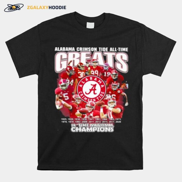 Alabama Crimson Tide All Time Greats 18 Time National Champion T-Shirt