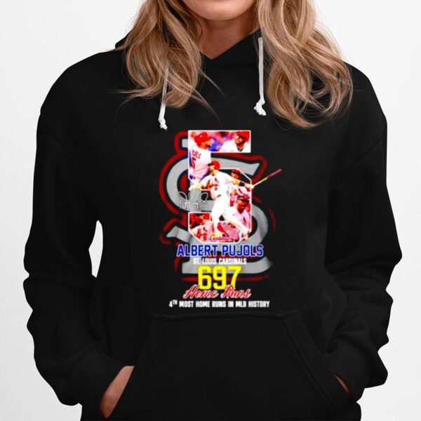 Albert Pujols St Louis Cardinals 697 Home Runs Hoodie