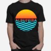 Albufeiraalgarve Beach Portugal Summer Faro Portimao T-Shirt