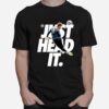 Alisson Just Head It T-Shirt