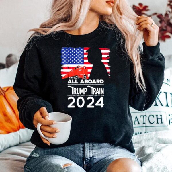 All Aboard Trump Train 2024 Sweater