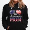 All American Mom 4Th Of July Outfits For Family T B0B45Lx14Y Hoodie