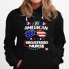 All American Registered Nurse 4Th Of July Patriotic Usa Flag Nursing Hoodie