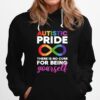 Autistic Pride There Is No Cure For Being Yourself Day Autism Neurodiversity Infinity Hoodie