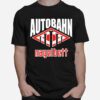 Autobahn Nagelbett The Big Lebowski T-Shirt