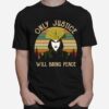 Avatar Kyoshi Only Justice Will Bring Peace Vintage Avatar Kyoshi T-Shirt