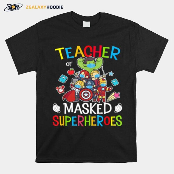 Avengers Teacher Of Masked Superheroes T-Shirt