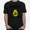 Avocadologist Superstar Of The In Depth Science Study Of Avocado T-Shirt