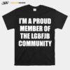 Awesome A Proud Member Of The Lgbfjb Community T-Shirt