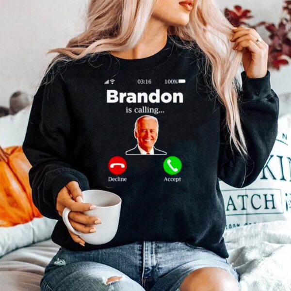 Awesome Brandon Is Calling Lets Go Brandon Sweater