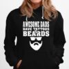 Awesome Dads Have Tattoos And Beards Fathers Day Hoodie