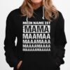 Awesome Damen Mein Name Ist Mama Hoodie