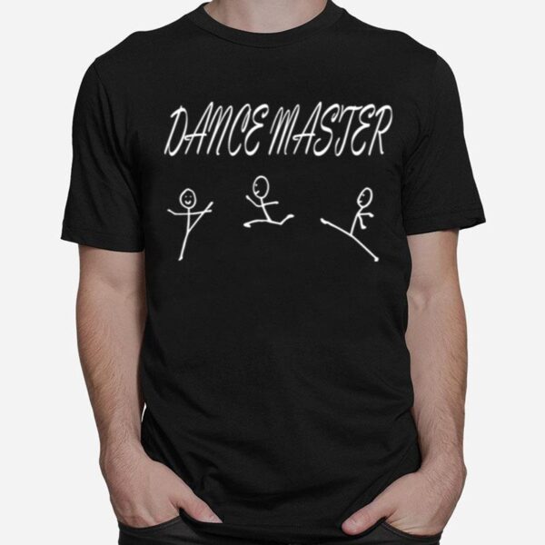 Awesome Dance Master T-Shirt