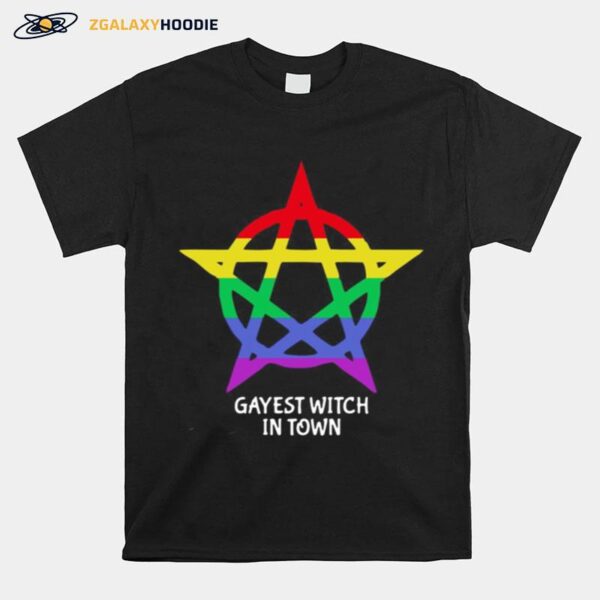 Awesome Gayest Witch In Town T-Shirt