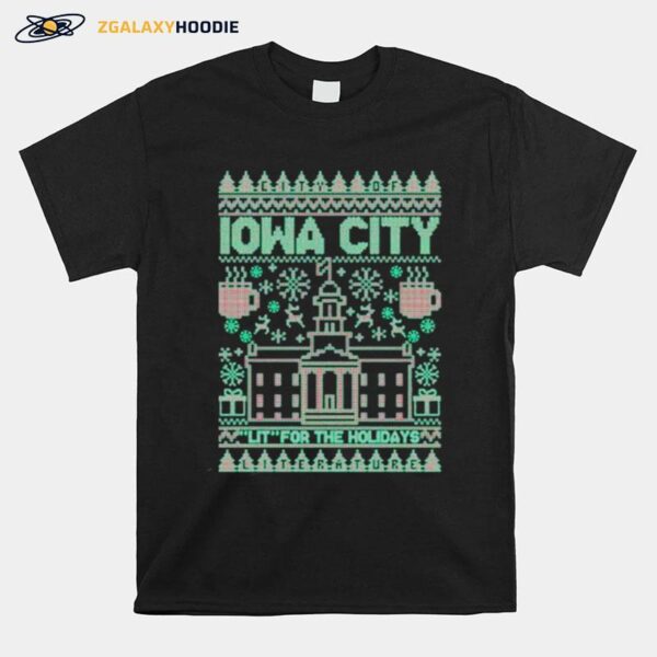 Awesome Iowa City Lit For The Holidays T-Shirt