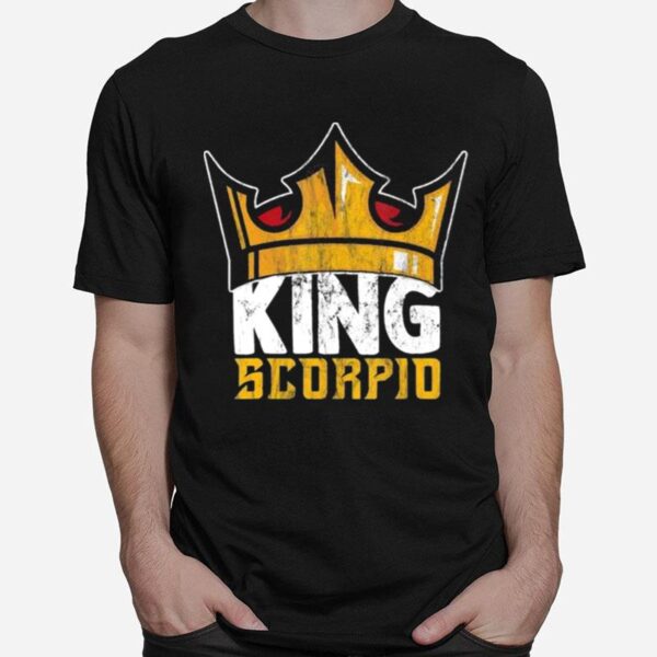 Awesome King Scorpio Zodiac Sign Horoscope Birthday Gift T-Shirt