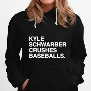 Awesome Kyle Schwarber Crushes Baseballs Hoodie