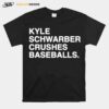 Awesome Kyle Schwarber Crushes Baseballs T-Shirt