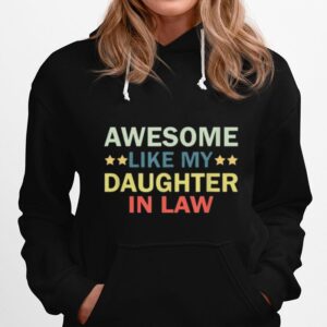 Awesome Like My Daughter In Law Family Lovers Retro Vintage Hoodie