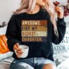 Awesome Like My Oldest Daughter Funny Fathers Day T B0B3Snck6G Sweater