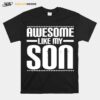 Awesome Like My Son Funny Mom Dad T-Shirt