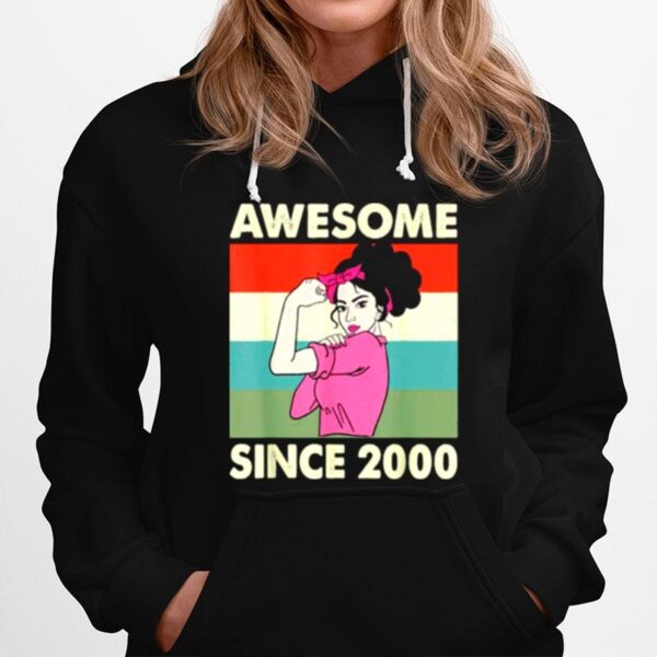 Awesome Since 2000 Strong Girl Vintage Hoodie