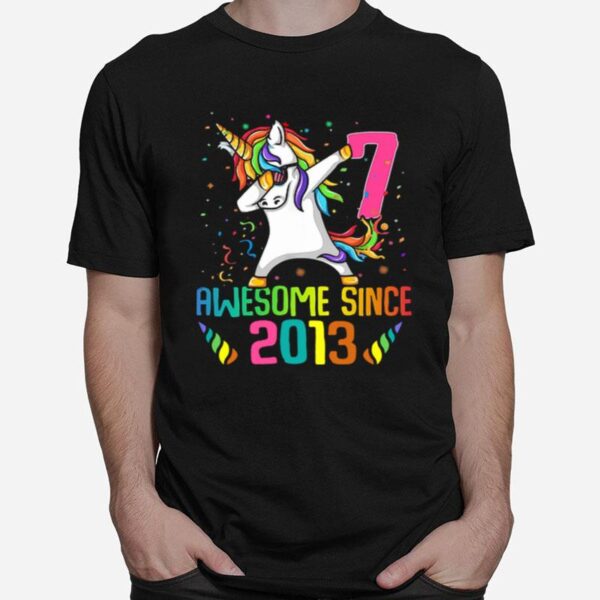 Awesome Since 2013 7 Years Old 7Th Birthday Unicorn Dabbing T-Shirt