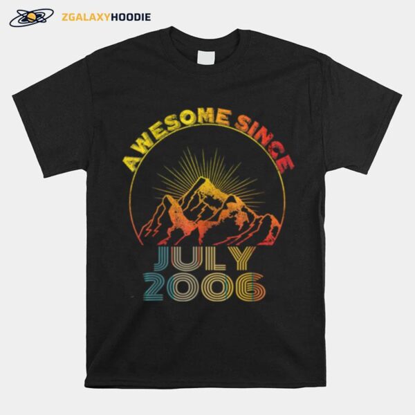 Awesome Since July 2006 15 Years Old 15Th Birthday Boy Girl T-Shirt