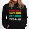 Awesome Since May 1954 67Th Birthday 67Years Old Boy Hoodie