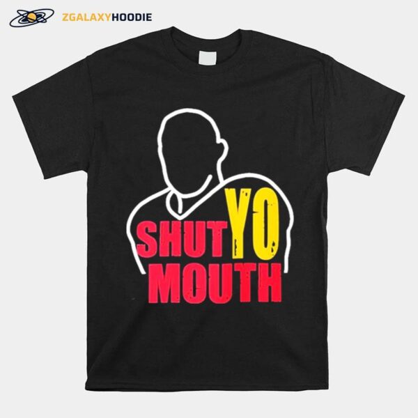 Awesome Travis Kelce Shut Yo Mouth 2023 T-Shirt