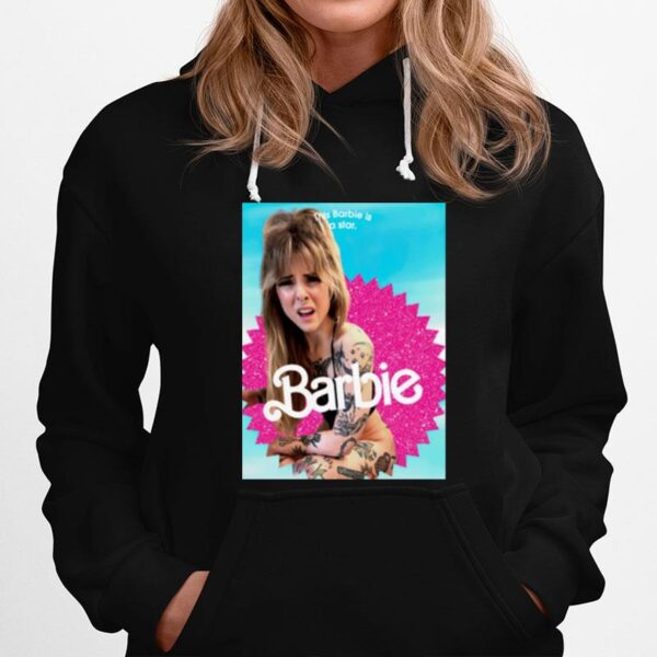 Awlivv This Barbie Is A Star Hoodie