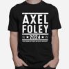 Axel Foley 2024 Were Gonna Get Weird And Have A Big Party T-Shirt