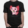 Axolotl Snaxolotl Kawaii Axolotl T-Shirt