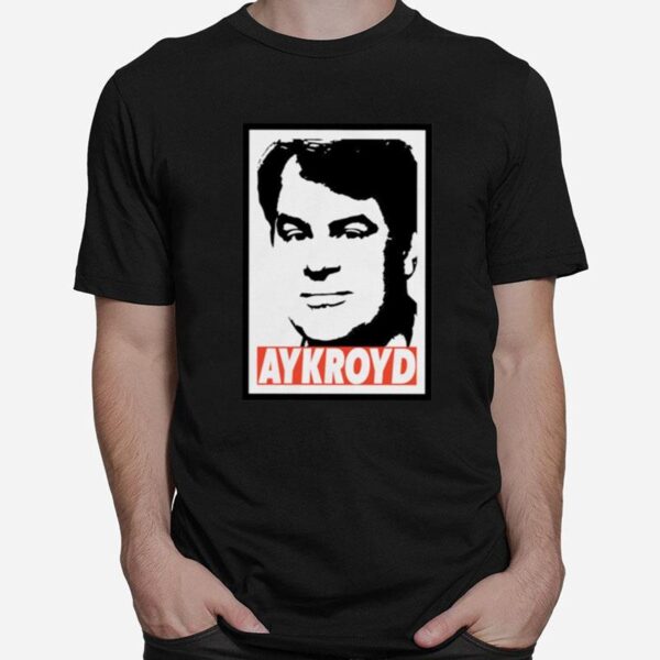 Aykroyd T-Shirt